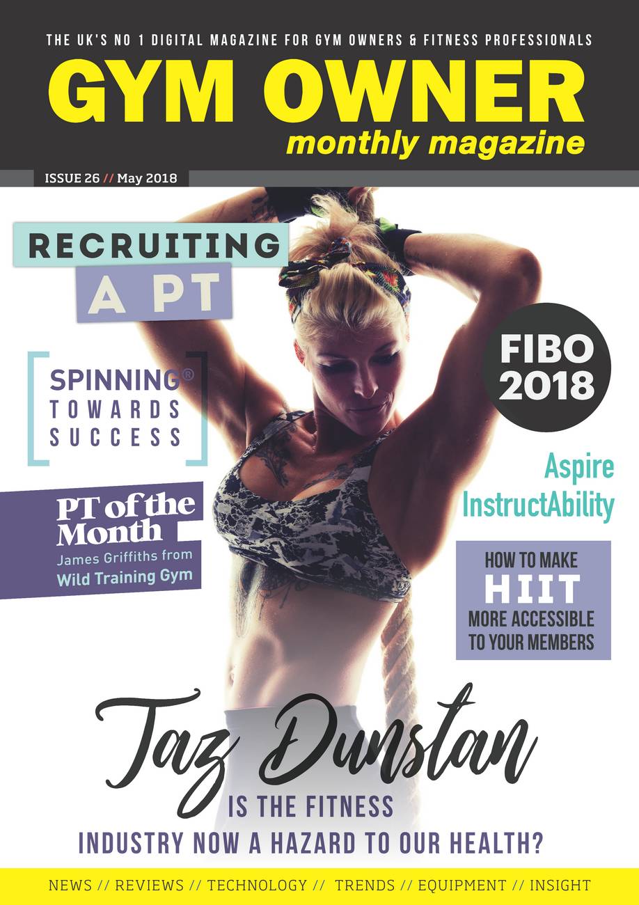 Gym Only Monthly, May 2018, Feature by Taz Dunstan